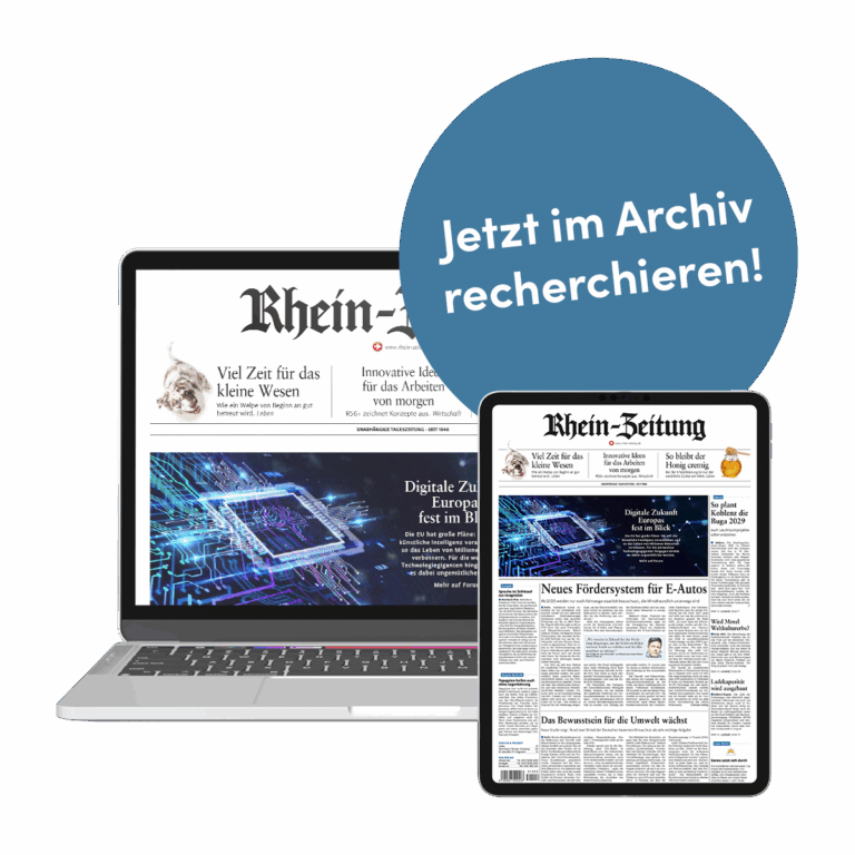 E-Paper Archiv-Abos: Tablet (E-Paper Rhein-Zeitung), Handy (Rhein-Zeitung.de) und Störer: Jetzt in Archiv recherchieren!